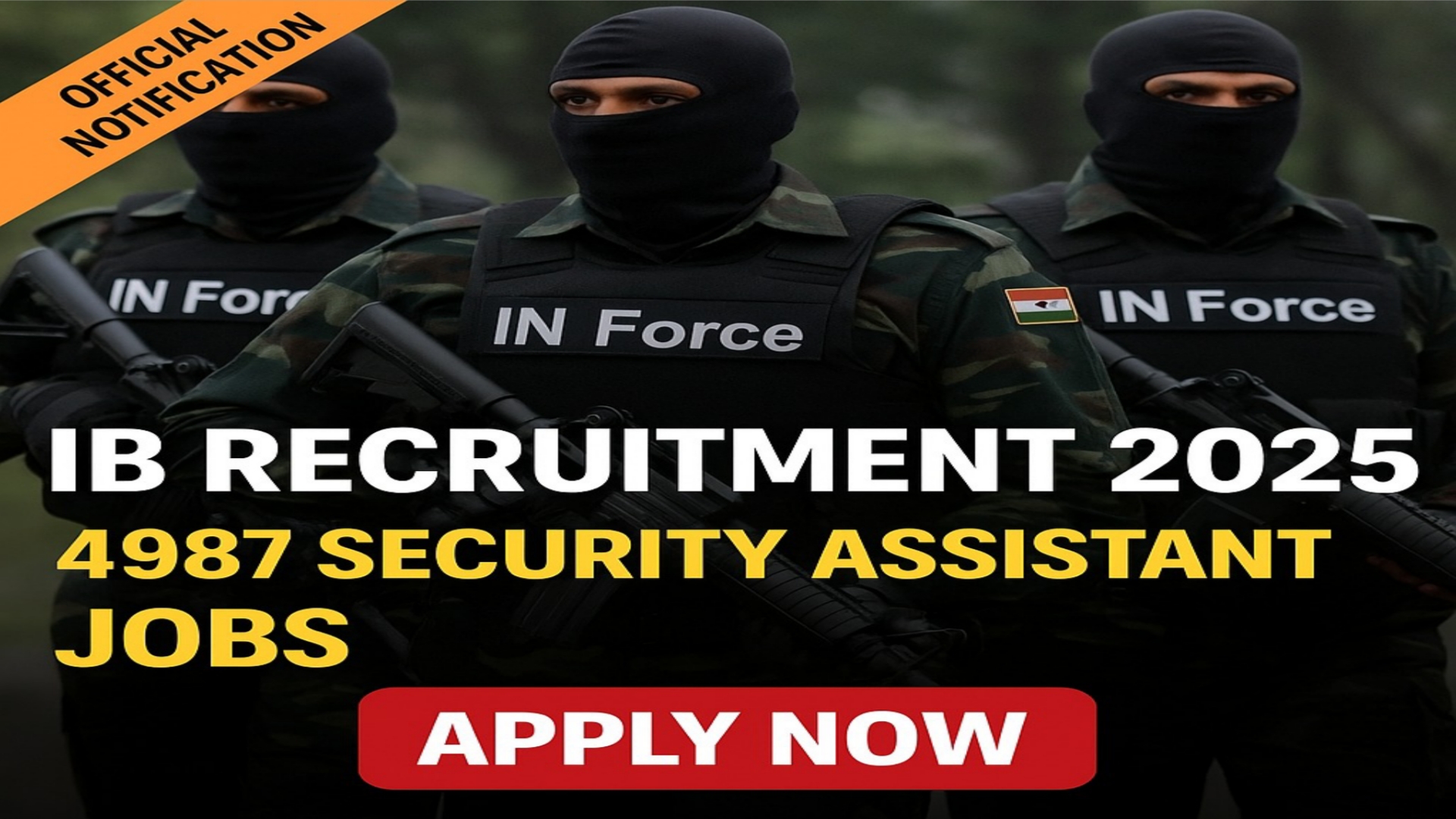 IB Recruitment 2025 – Apply Online for 4987 Security Assistant Executive Posts